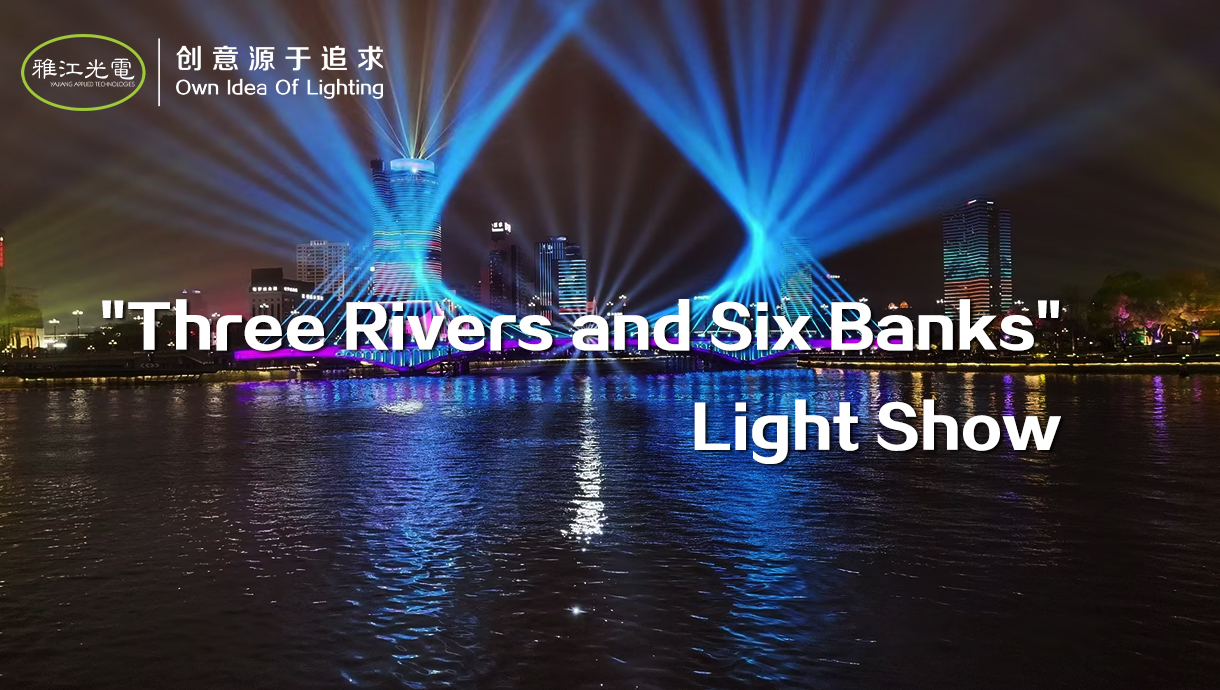 NL1 product case: "Three Rivers and Six Banks"Light Show